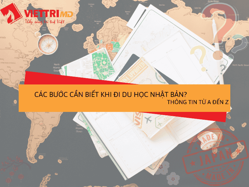 Quy Trình Các Bước Cần Biết Khi Đi Du Học Nhật Bản 2025 - Thông Tin A-Z