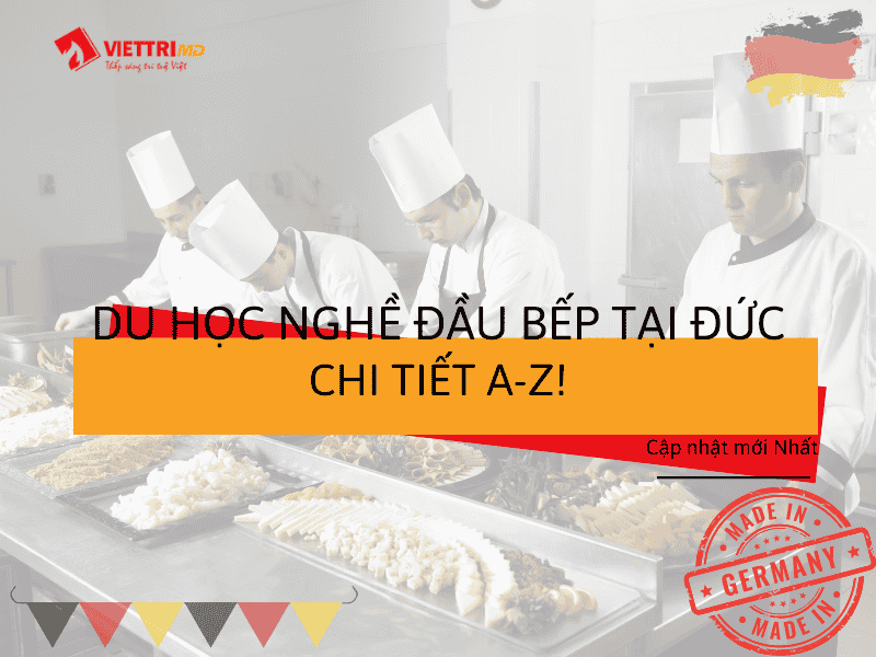 Du Học Nghề Đầu Bếp Tại Đức 2025 - Thông Tin A-Z