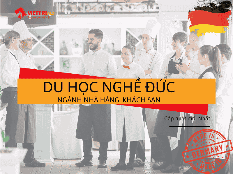 Du Học Nghề Đức Ngành Nhà Hàng Khách Sạn 2025 - Chi Tiết A-Z