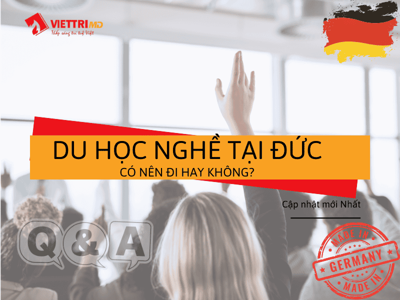 Du Học Nghề Tại Đức 2025 - Có Nên Đi Hay Không?