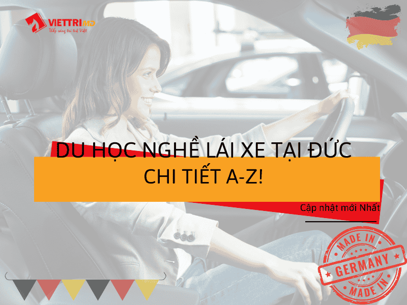 Du Học Nghề Lái Xe Tại Đức 2025 - Chi Tiết A-Z