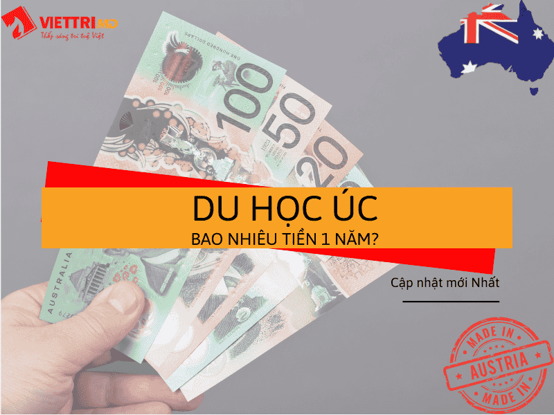 Du Học Úc 2025 Bao Nhiêu Tiền 1 Năm? | Việt Trí Group
