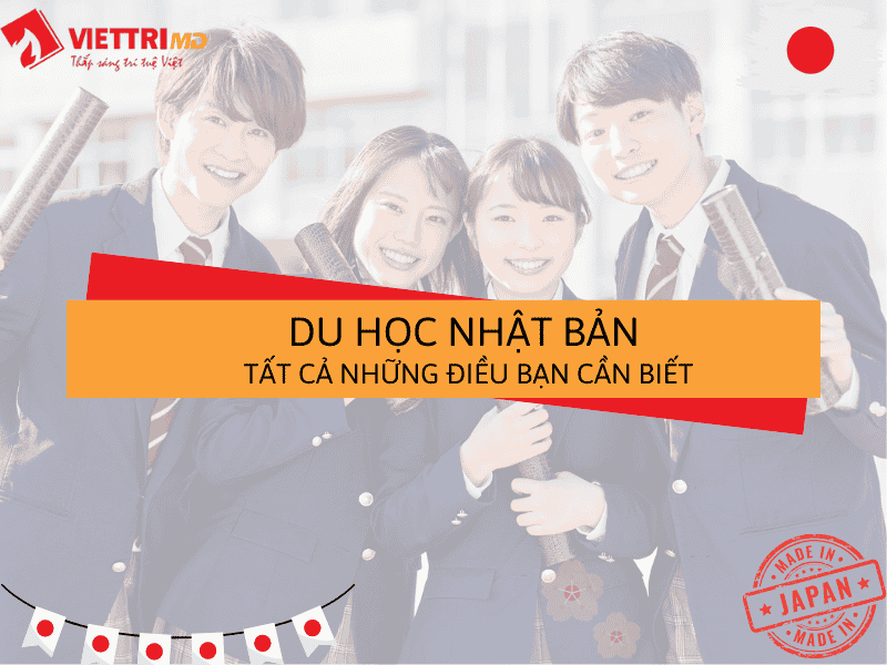 Du Học Nhật Bản 2025: Tất Cả Những Điều Bạn Cần Biết - Việt Trí Group