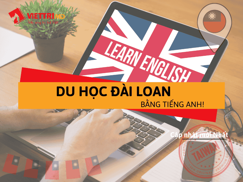 Du học Đài Loan bằng tiếng Anh